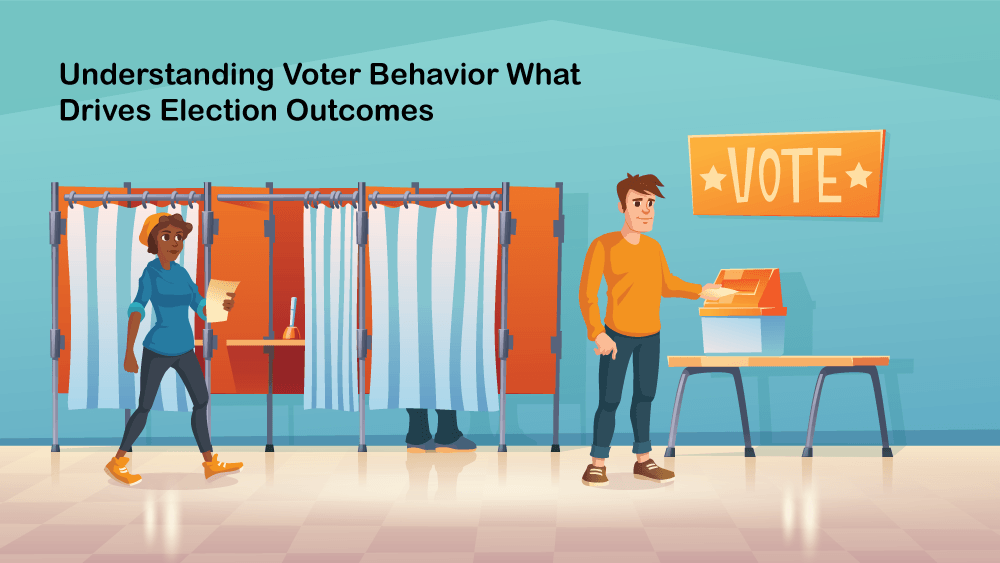 You are currently viewing Understanding Voter Behavior What Drives Election Outcomes